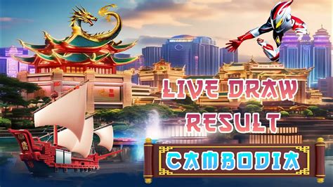 live draw camboja|live draw cambodia hari ini.